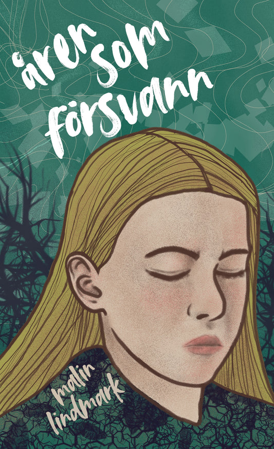 Åren som försvann – E-bok