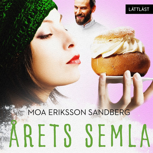 Årets semla (lättläst) – Ljudbok