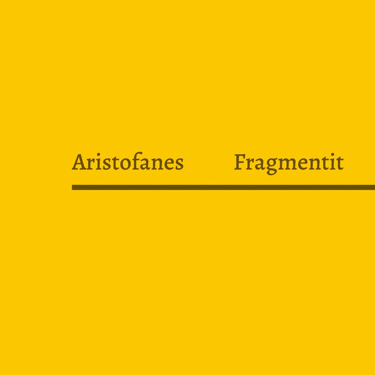 Aristofanes Fragmentit – E-bok