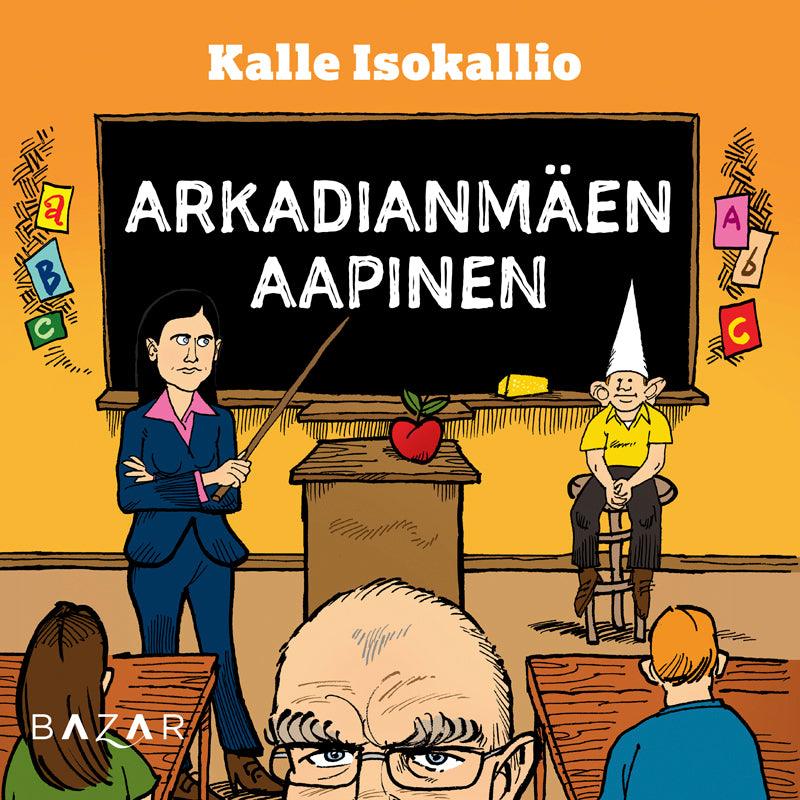 Arkadianmäen aapinen – Ljudbok