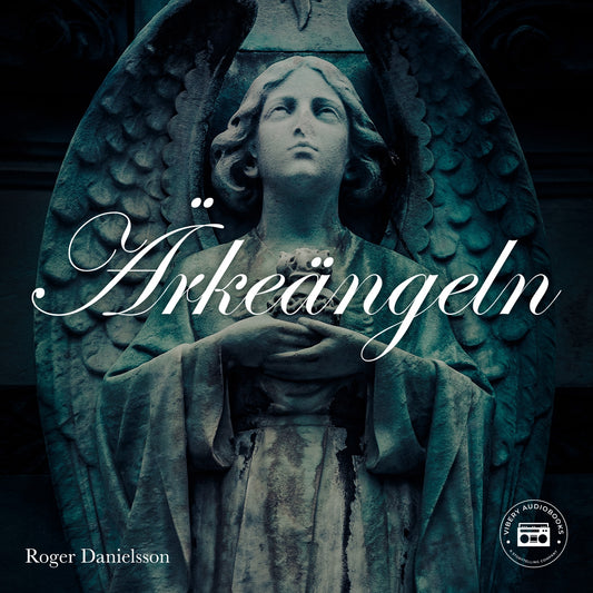 Ärkeängeln – Ljudbok