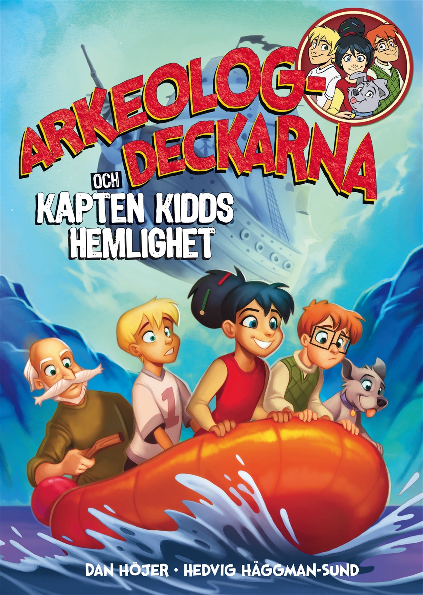 Arkeologdeckarna och Kapten Kidds hemlighet – E-bok