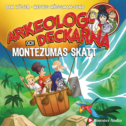 Arkeologdeckarna och Montezumas skatt – Ljudbok