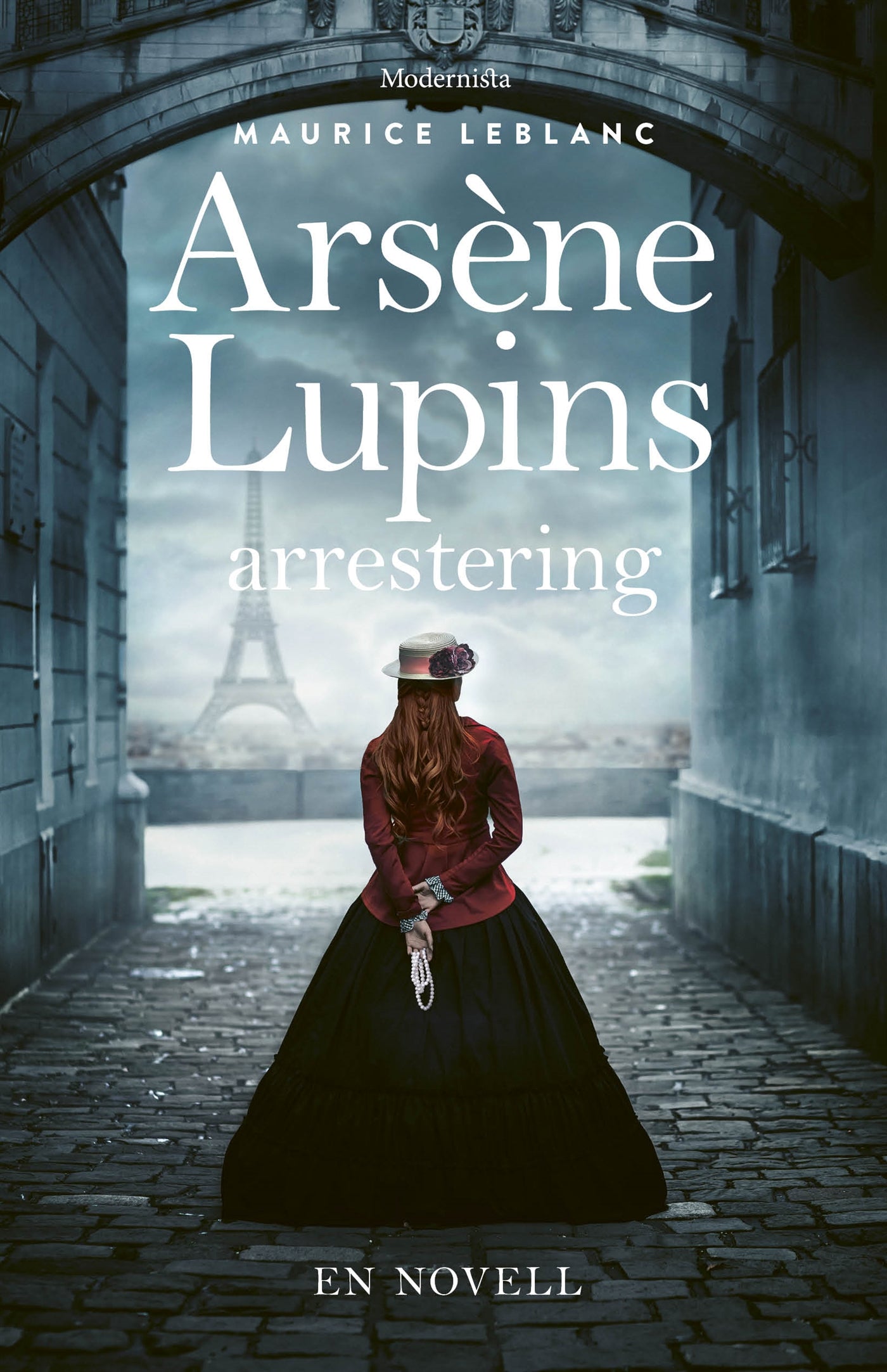 Arsène Lupins arrestering – E-bok