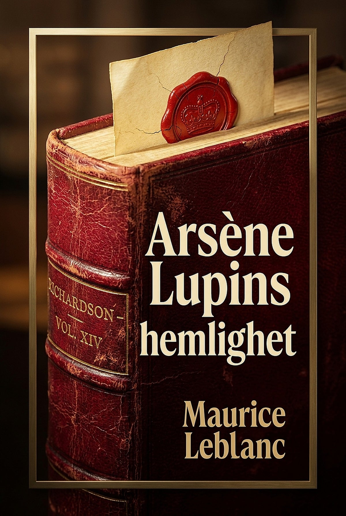 Arsène Lupins hemlighet – E-bok