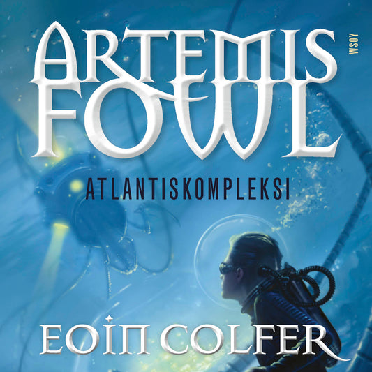 Artemis Fowl: Atlantiskompleksi – Ljudbok