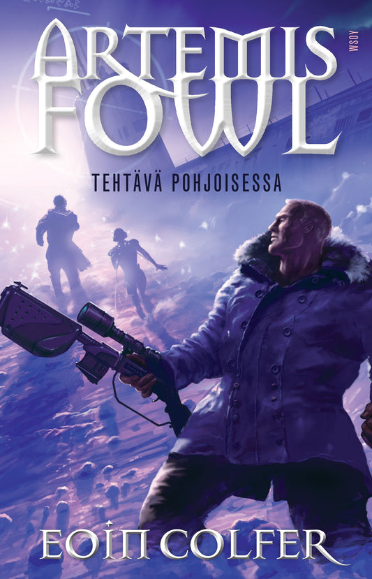 Artemis Fowl: Tehtävä pohjoisessa – E-bok