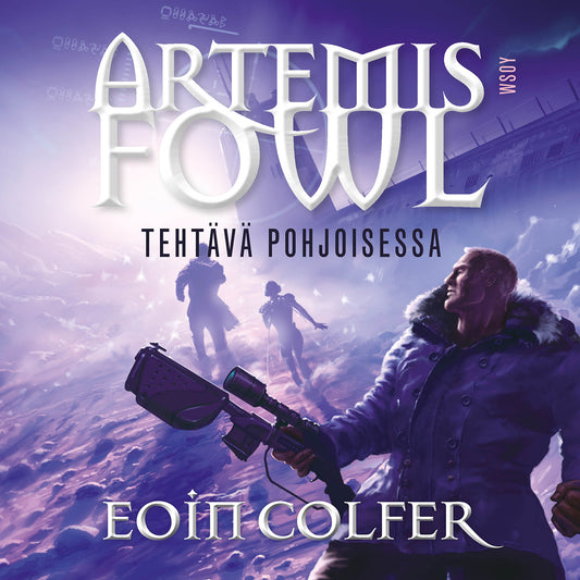 Artemis Fowl: Tehtävä pohjoisessa – Ljudbok