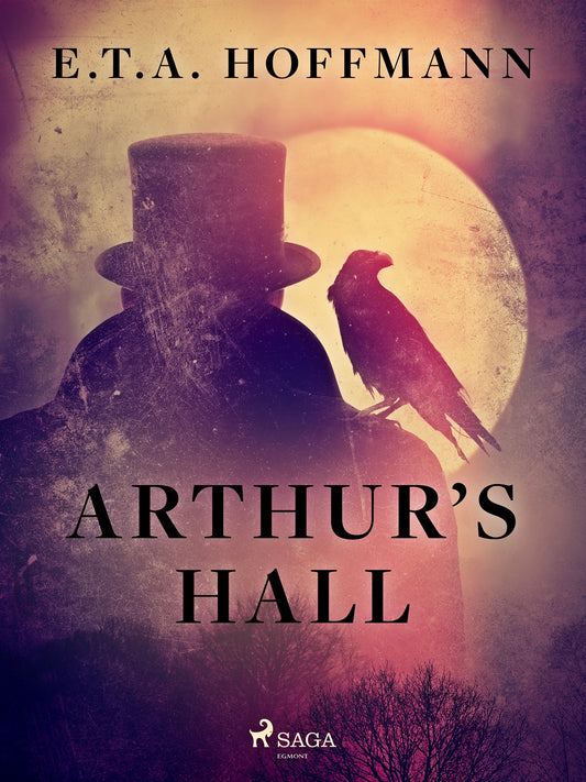 Arthur’s Hall – E-bok