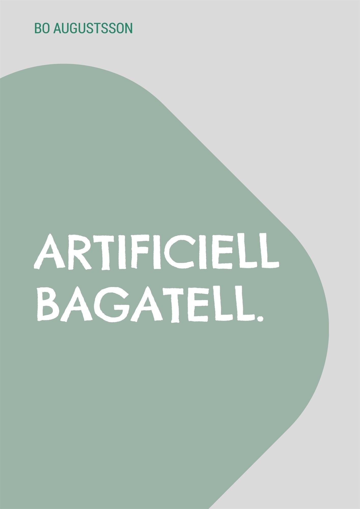 Artificiell bagatell. – E-bok