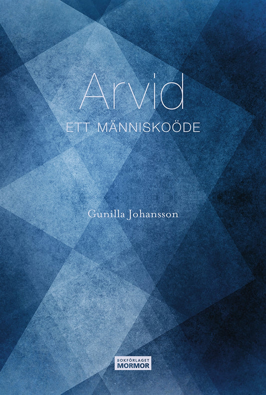 Arvid – Ett människoöde – E-bok