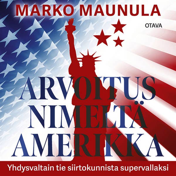 Arvoitus nimeltä Amerikka – Ljudbok