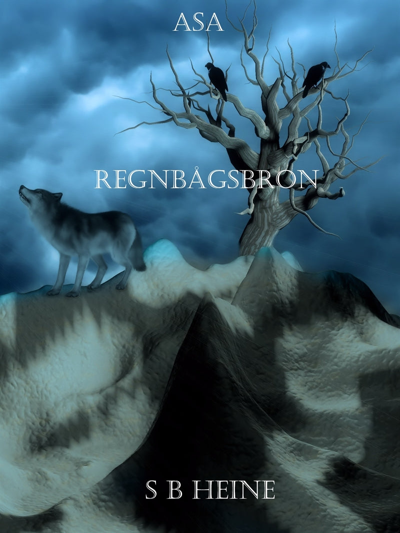 Asa Regnbågsbron – E-bok