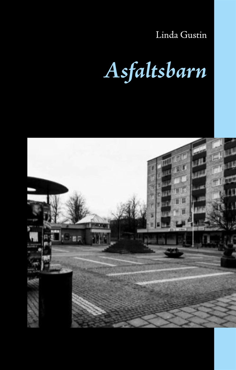 Asfaltsbarn – E-bok