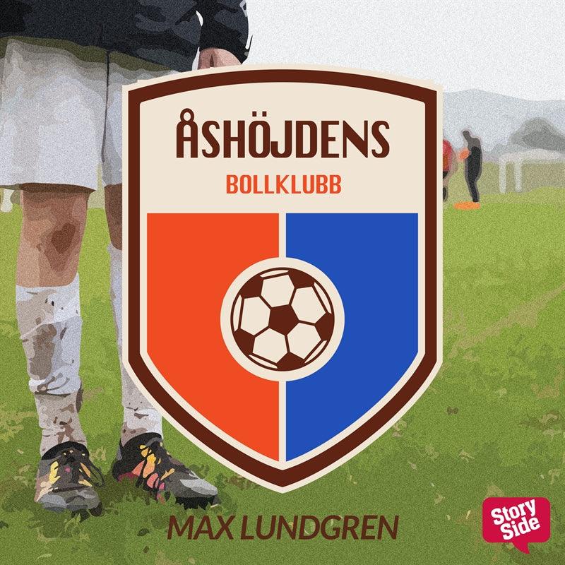 Åshöjdens bollklubb – Ljudbok