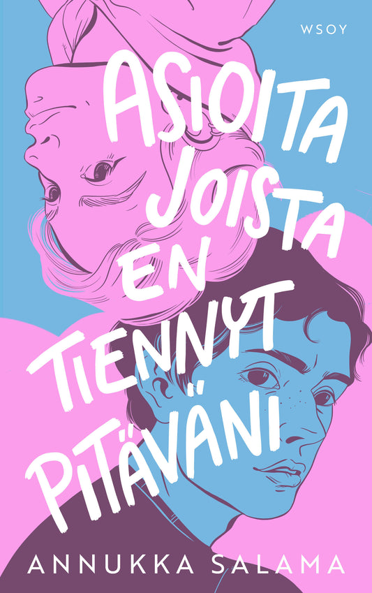 Asioita joista en tiennyt pitäväni – E-bok