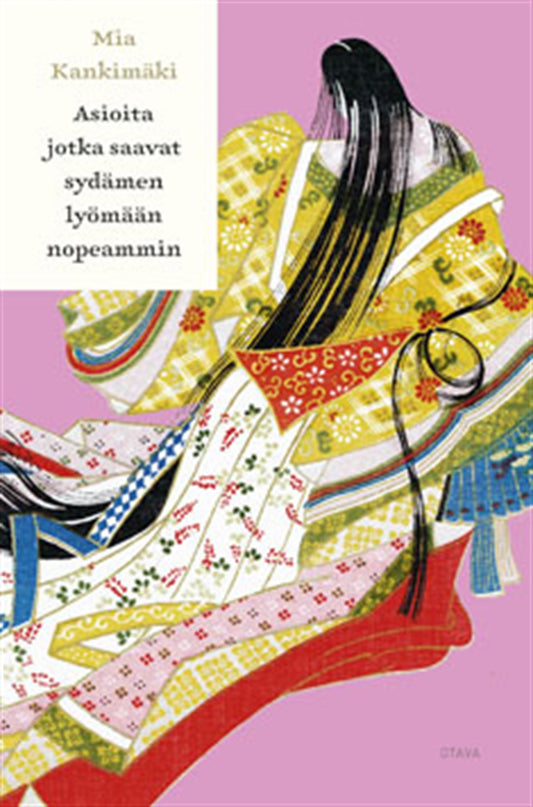 Asioita jotka saavat sydämen lyömään nopeammin – E-bok