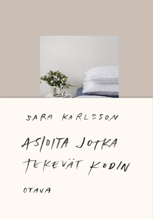 Asioita jotka tekevät kodin – E-bok