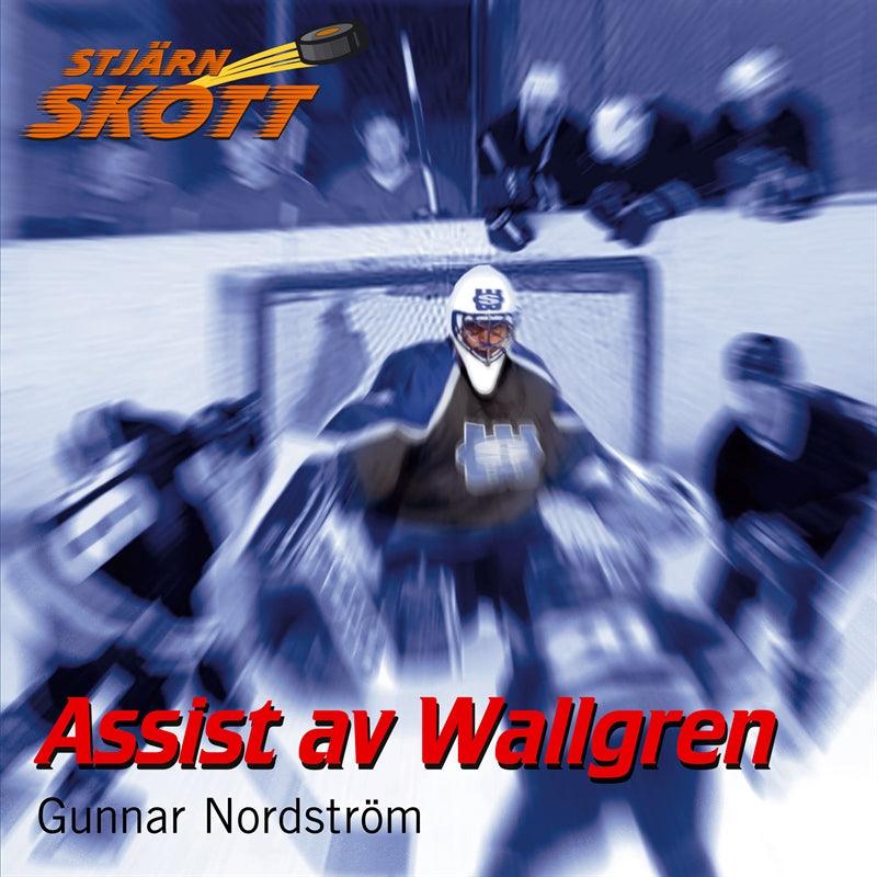 Assist av Wallgren – Ljudbok