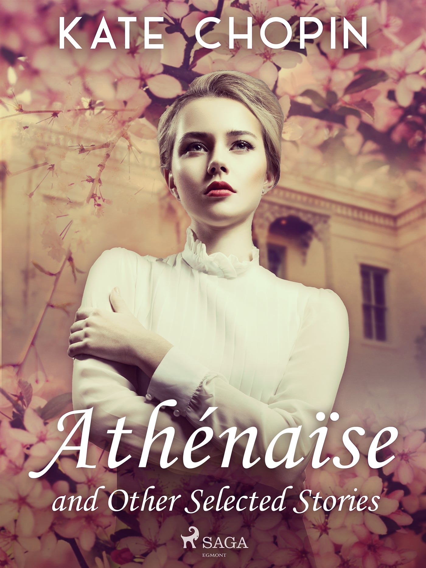 Athénaïse and Other Selected Stories – E-bok