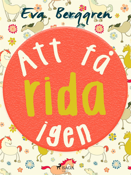 Att få rida igen – E-bok