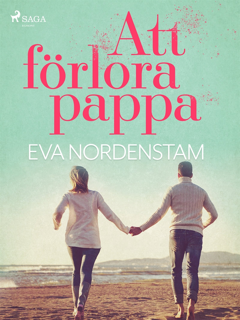 Att förlora pappa – E-bok