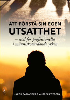 Att förstå sin egen utsatthet, e-bok