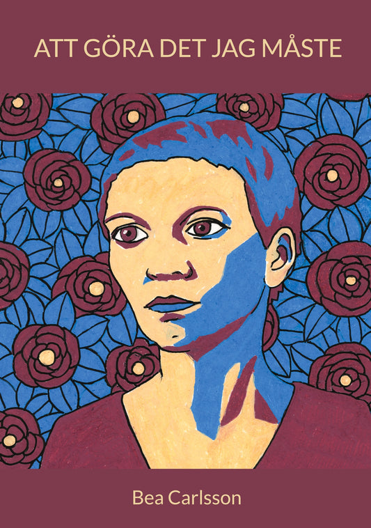 Att göra det jag måste – E-bok