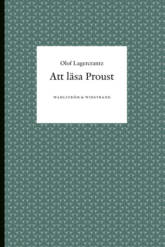 Att läsa Proust – E-bok