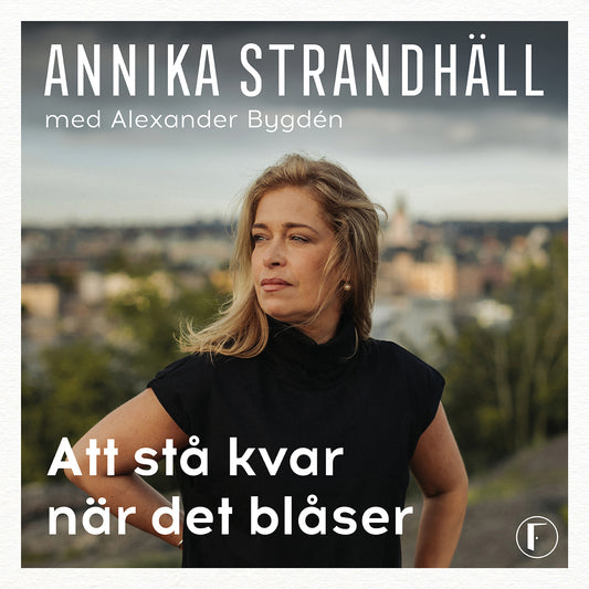 Att stå kvar när det blåser – Ljudbok