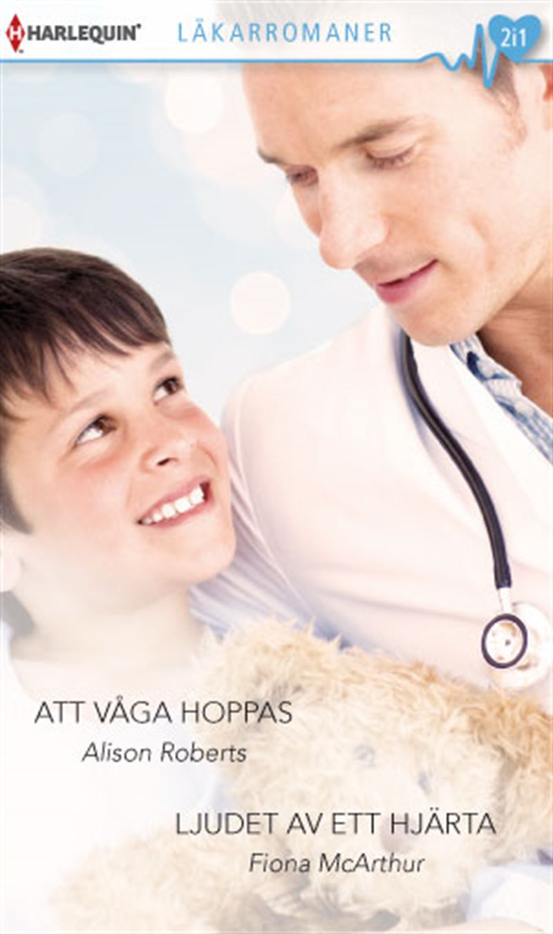 Att våga hoppas / Ljudet av ett hjärta – E-bok