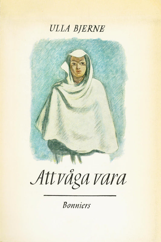 Att våga vara – E-bok