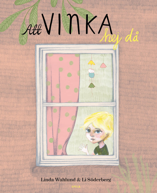 Att vinka hej då – E-bok