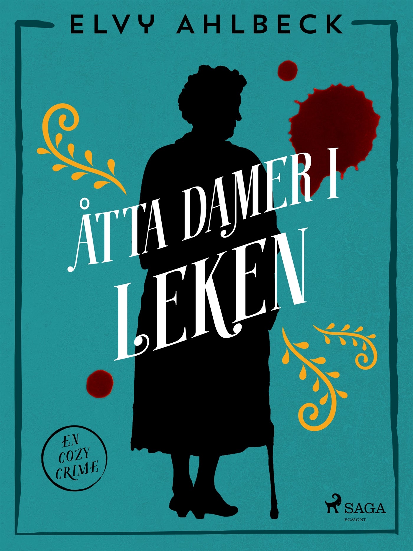 Åtta damer i leken – E-bok