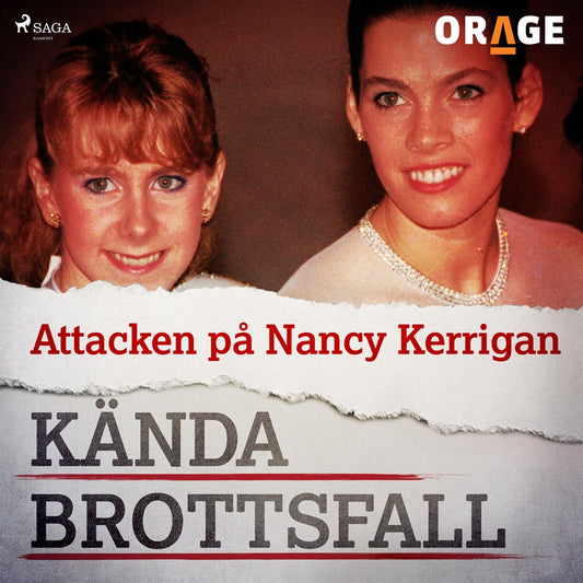 Attacken på Nancy Kerrigan – Ljudbok