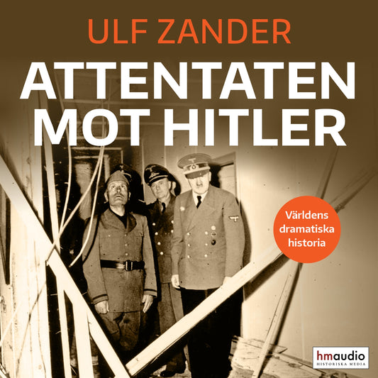 Attentaten mot Hitler – Ljudbok