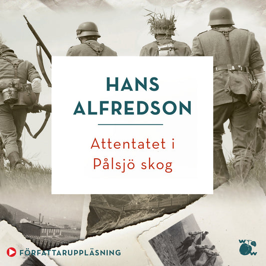 Attentatet i Pålsjö skog – Ljudbok