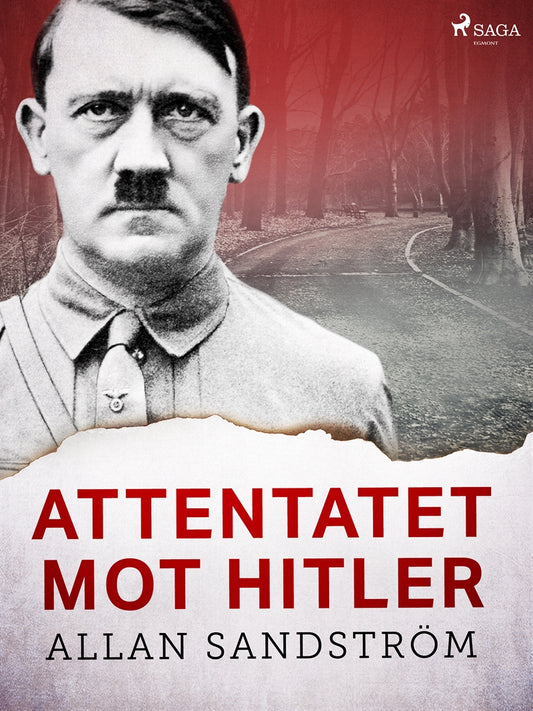 Attentatet mot Hitler – E-bok
