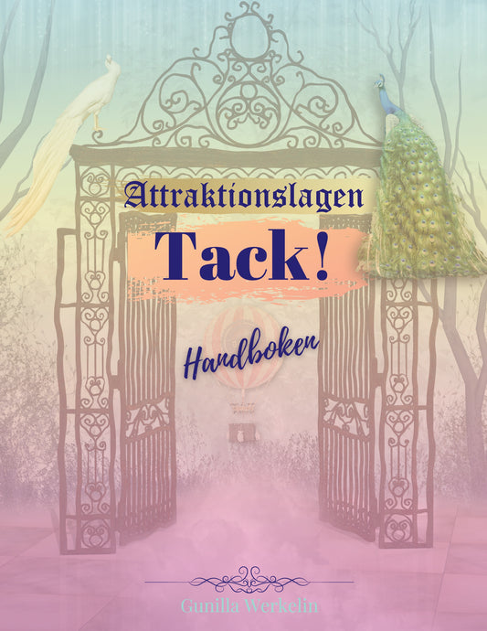 Attraktionslagen - Tack!: Handboken – E-bok