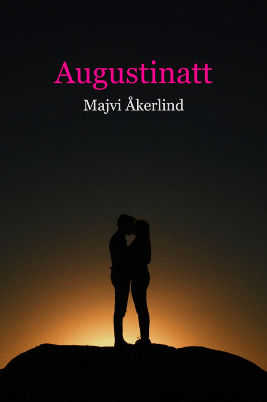 Augustinatt - erotisk novell – E-bok