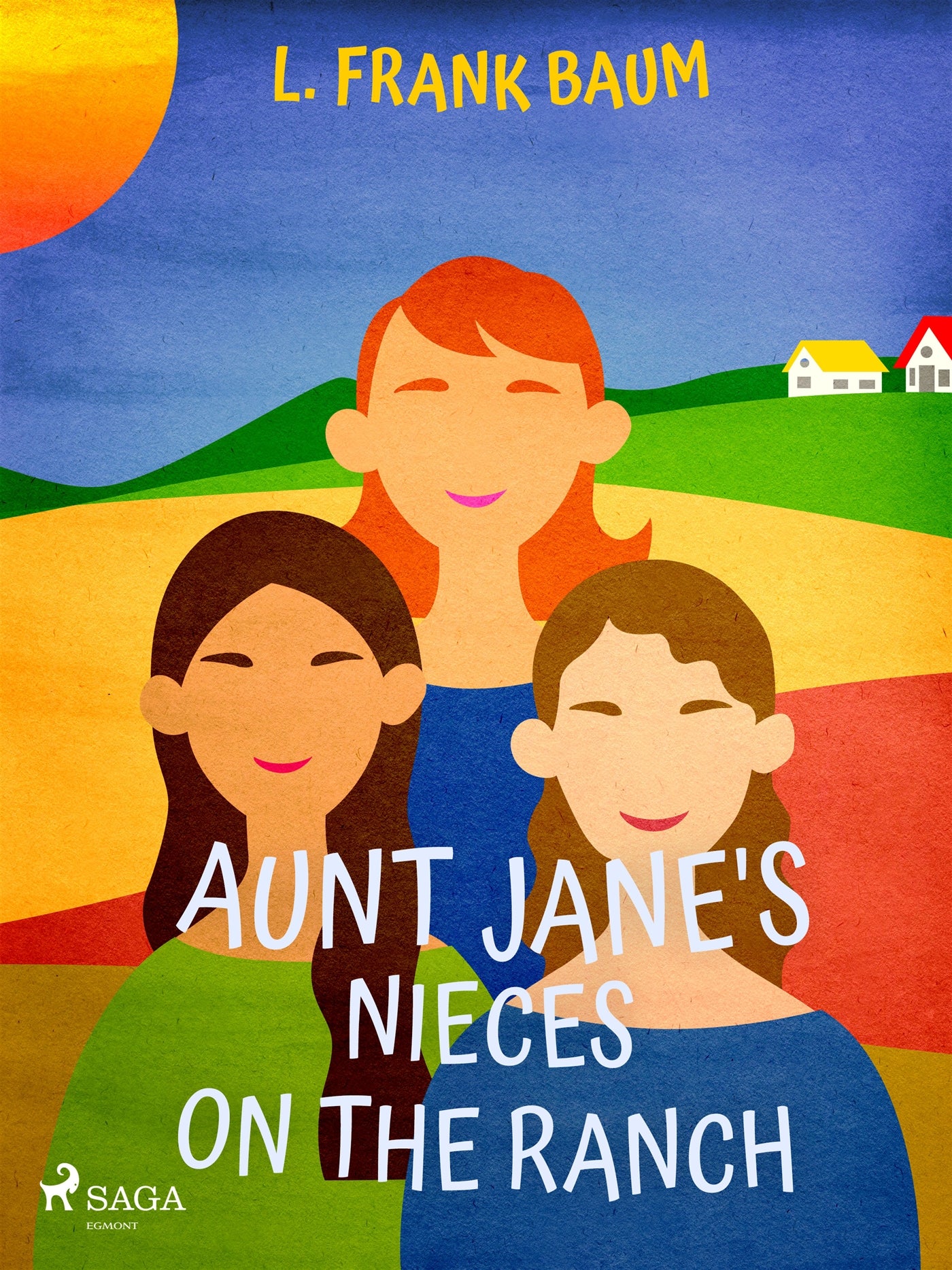 Aunt Jane's Nieces on the Ranch – E-bok