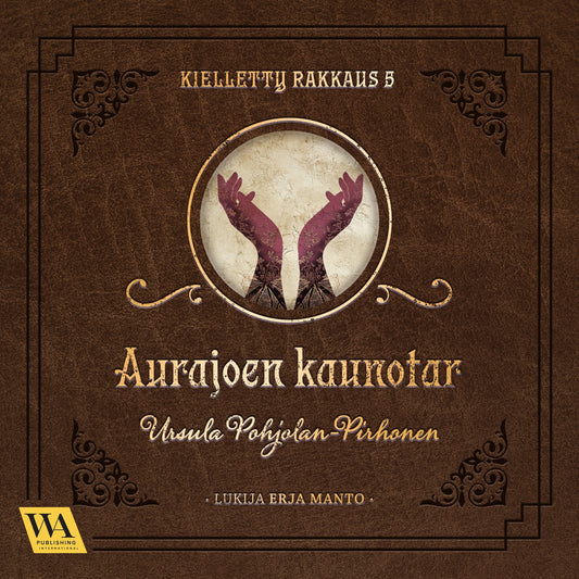 Aurajoen kaunotar – Ljudbok