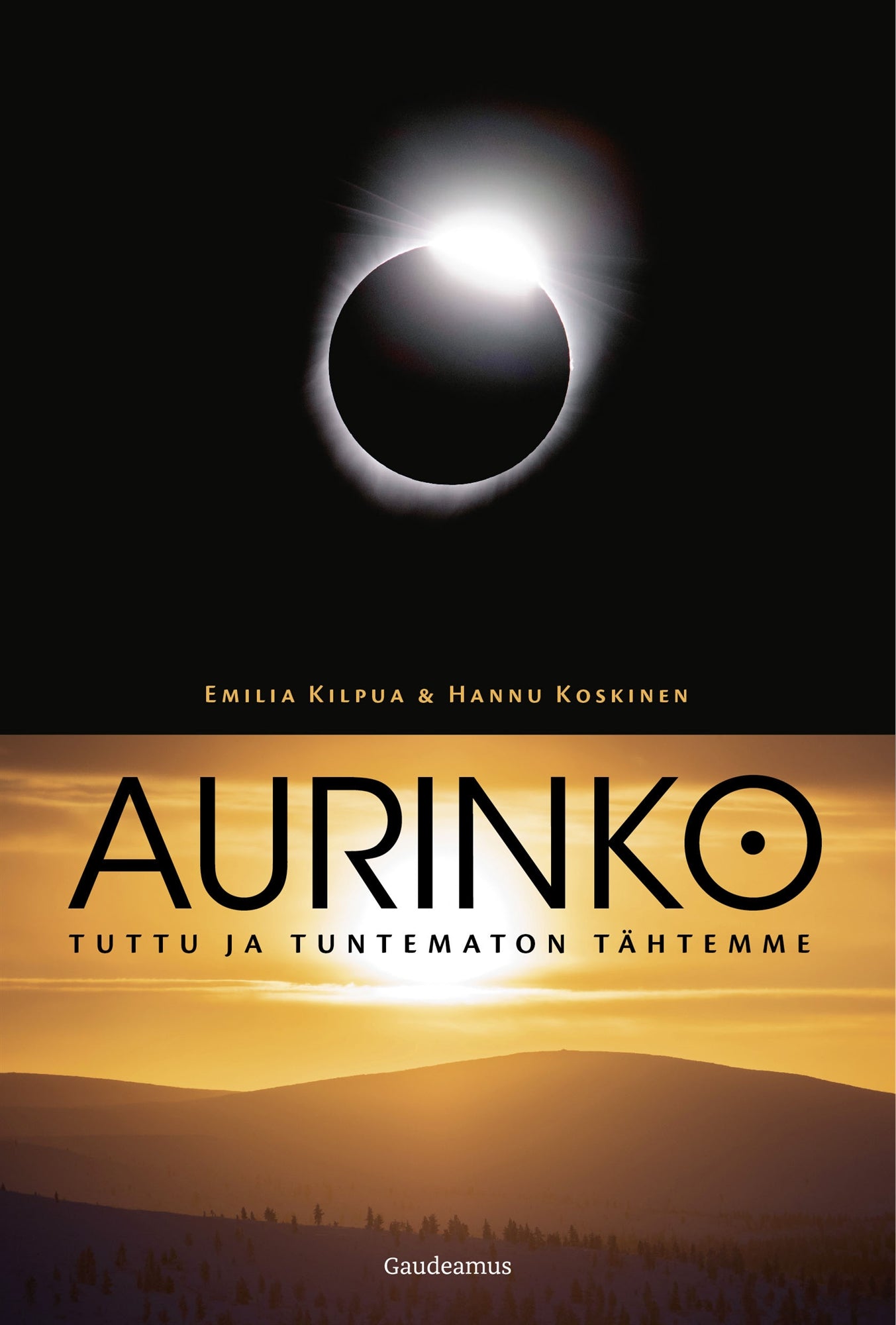 Aurinko – tuttu ja tuntematon tähtemme – E-bok