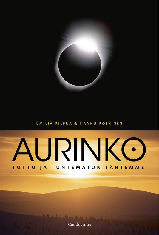 Aurinko – tuttu ja tuntematon tähtemme – E-bok