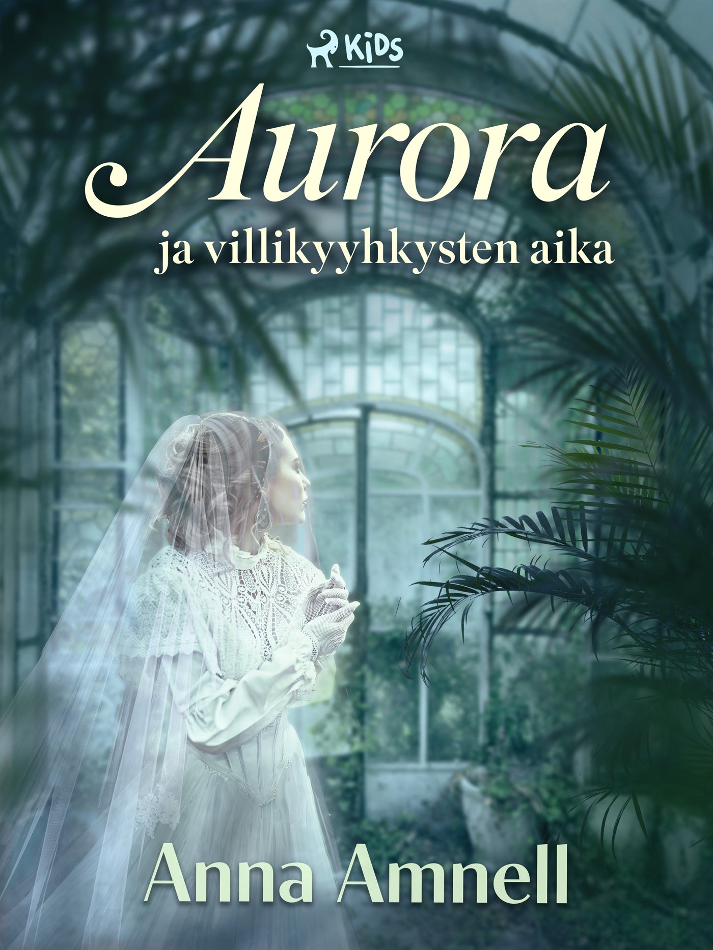 Aurora ja villikyyhkysten aika – E-bok