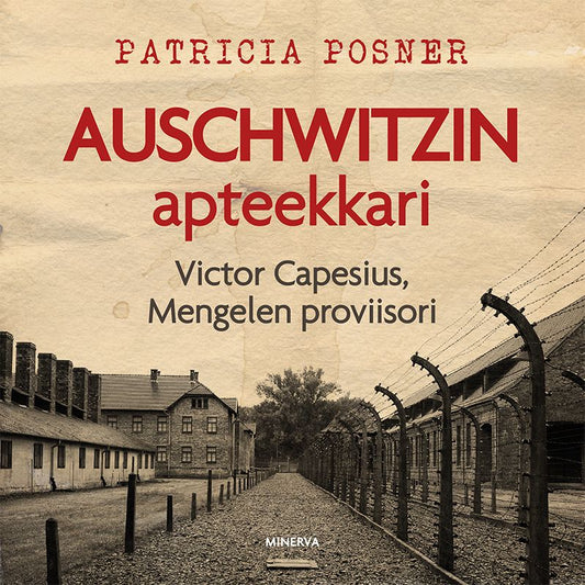 Auschwitzin apteekkari – Ljudbok