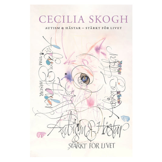 Autism & Hästar - Stärkt för livet – E-bok