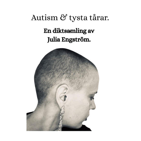 Autism och tysta tårar - en diktsamling – Ljudbok