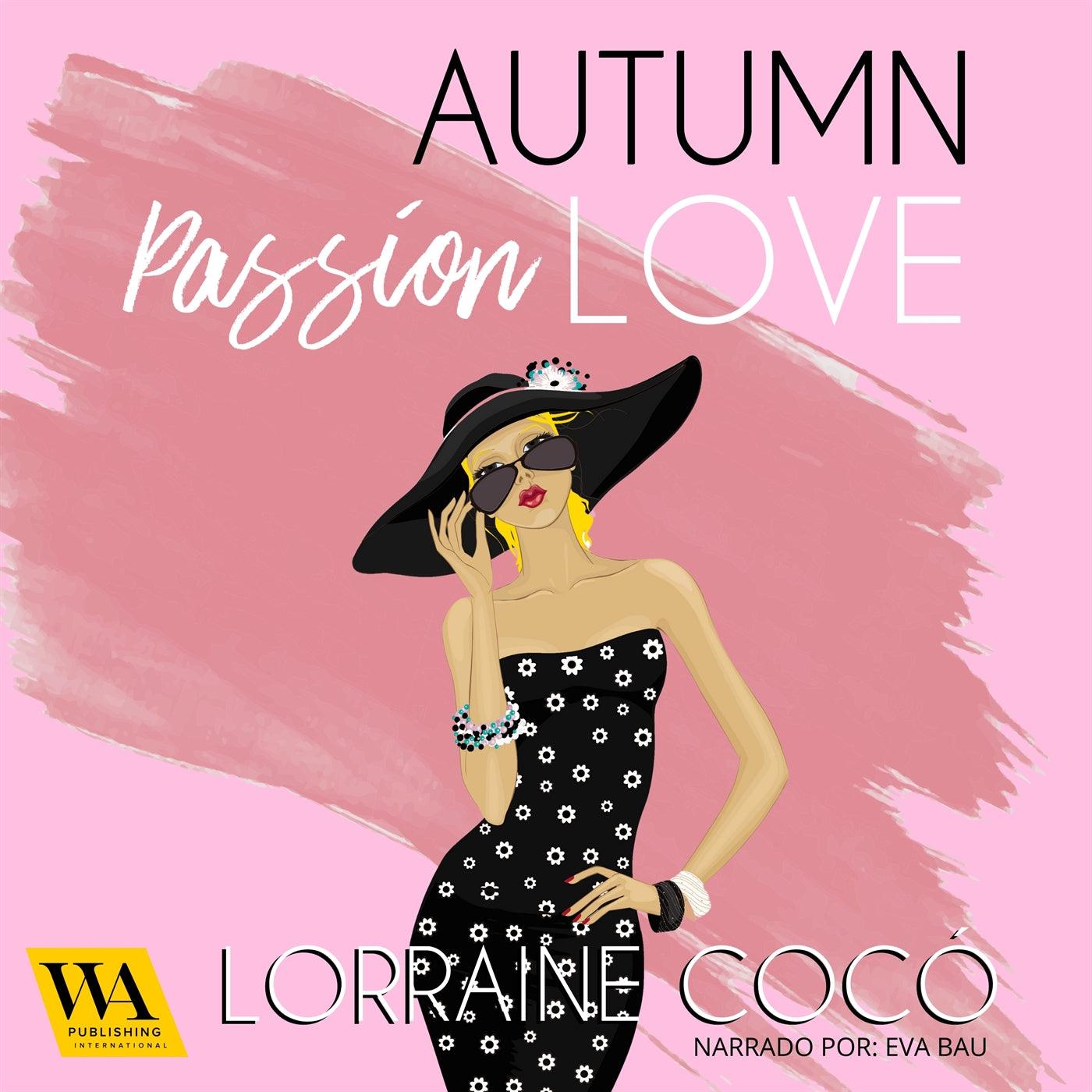 Autumn Passion Love – Ljudbok