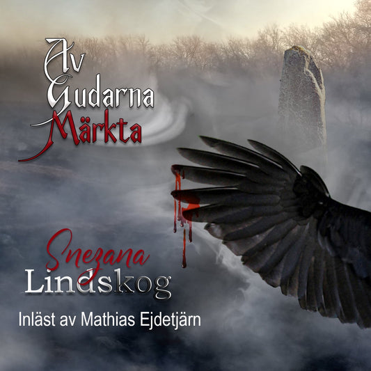 Av Gudarna märkta – Ljudbok